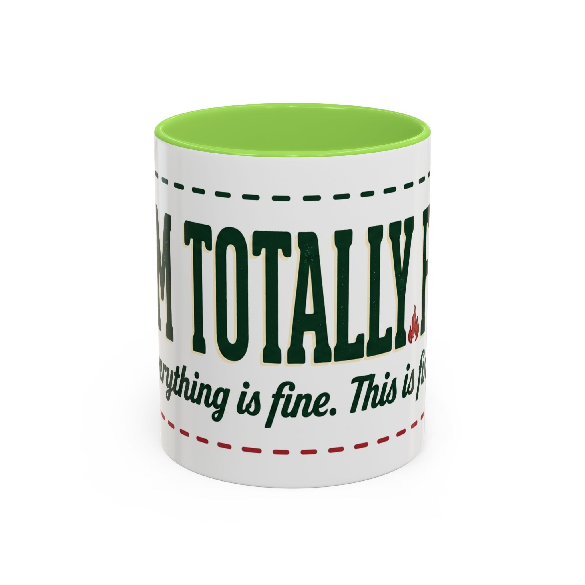 Everything Is Fine funny quote Mug | Colorful 11oz 15oz