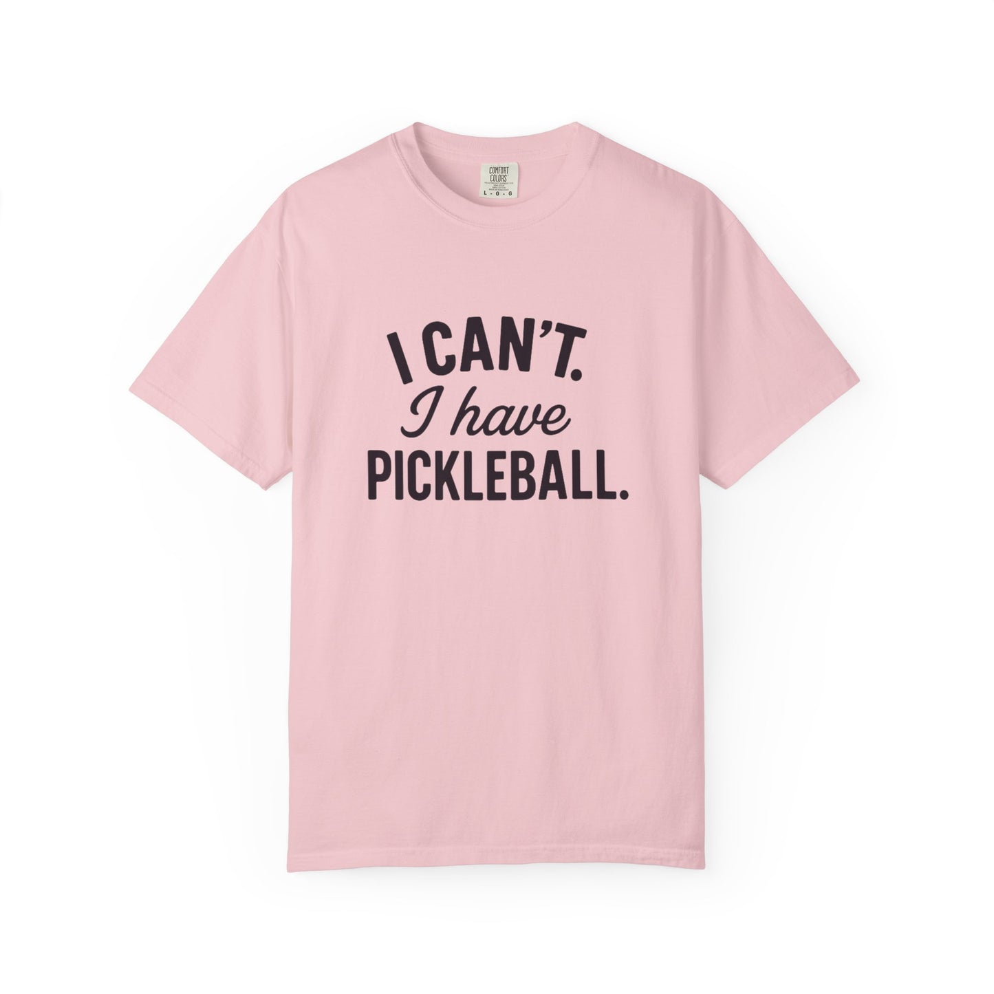 I Can't. I Have Pickleball T-shirt | Pickleball Tee, Sports Shirt