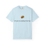 Taco Illustration Let's give 'em something to taco 'bout T-Shirt