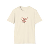 Kiss Now, Question Later Unisex Softstyle T-Shirt