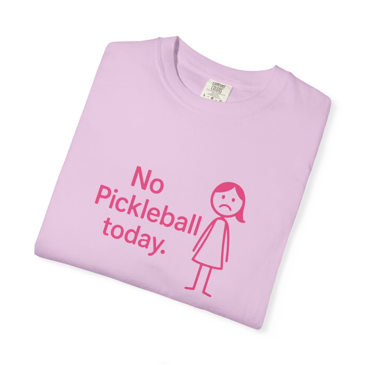 No Pickleball Today T-shirt | Funny Pickleball Saying, Pink Stick Figure Design