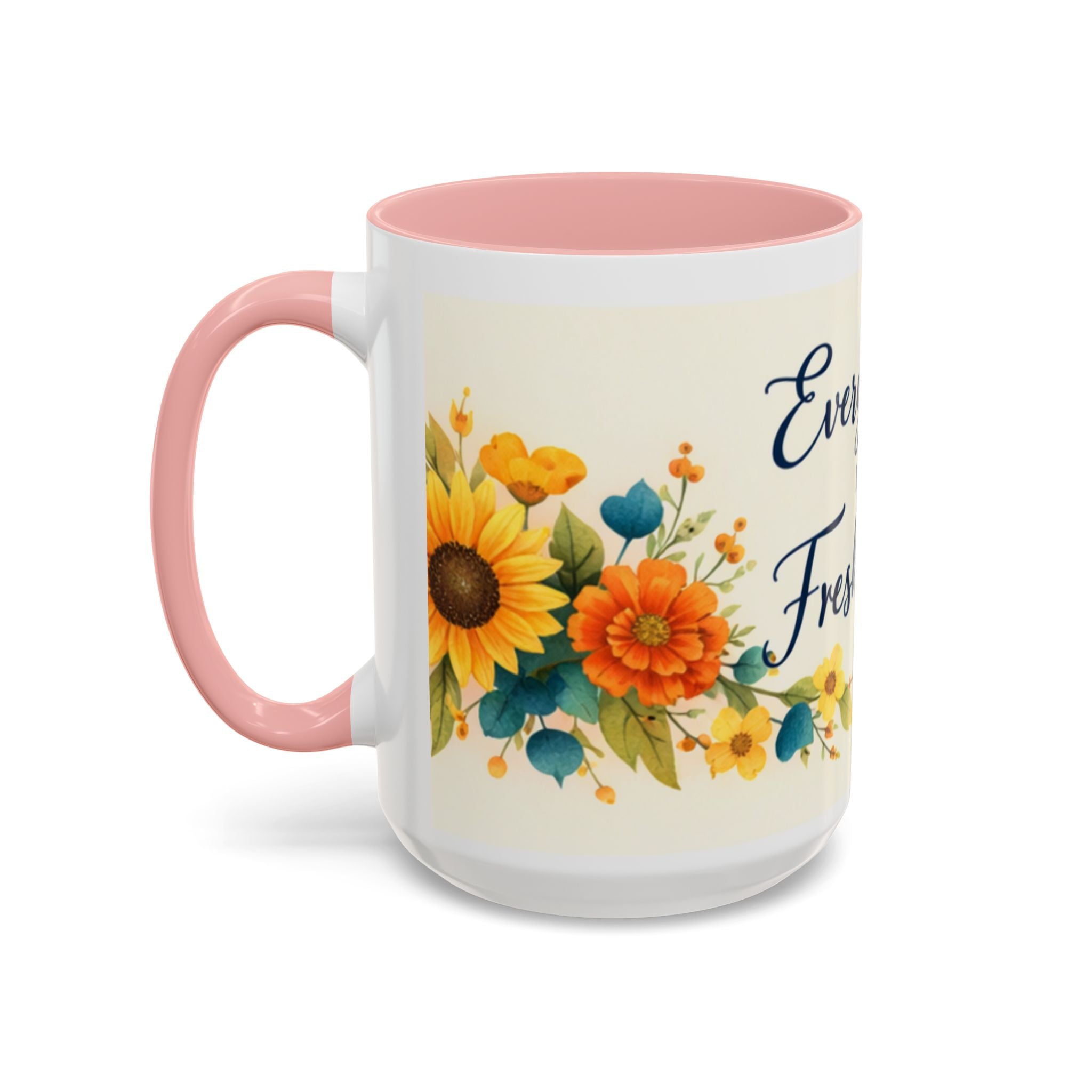 Every Day Is A Fresh Start mug | Floral sunflower coffee mug