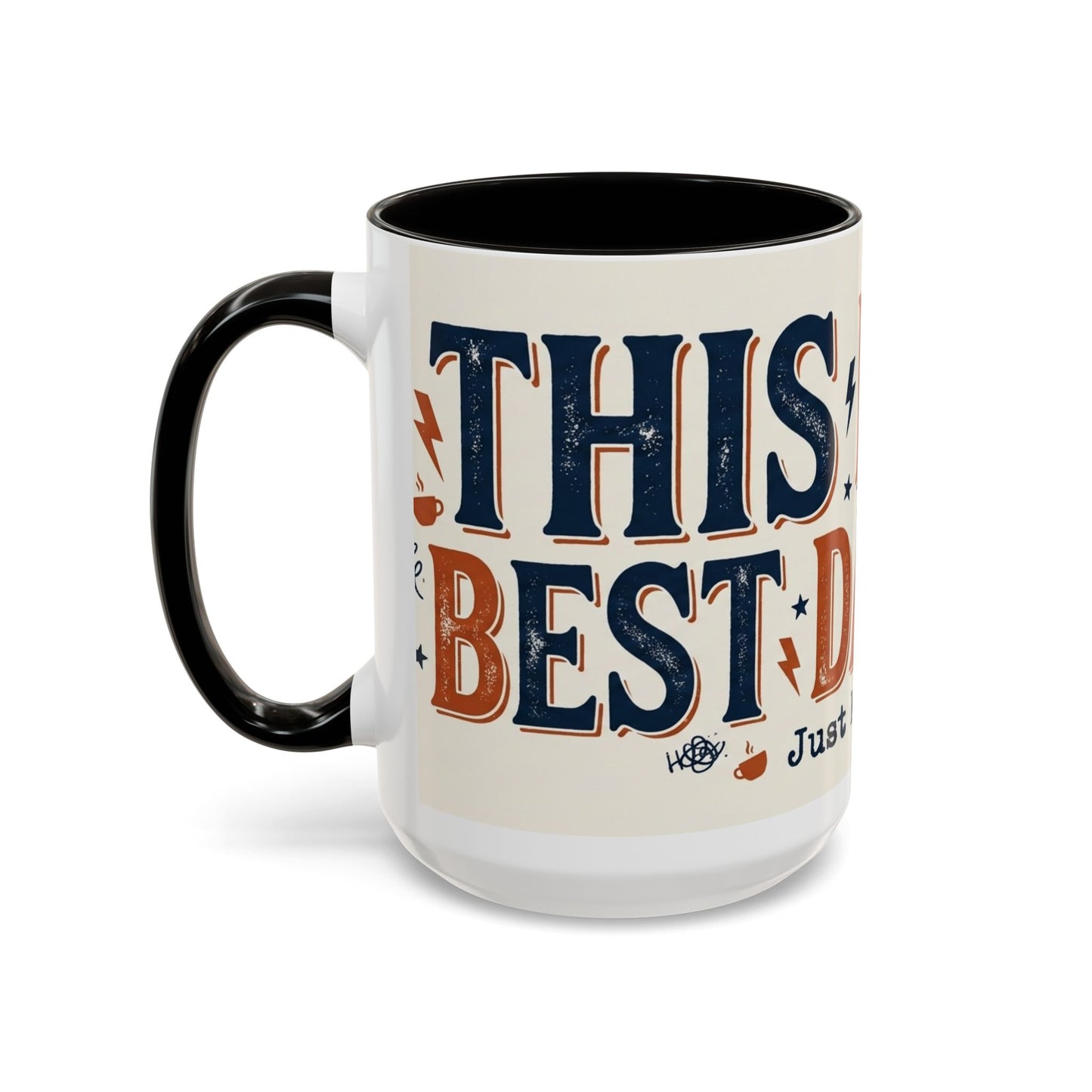 This Is The Best Day Ever mug | Retro typography coffee cup