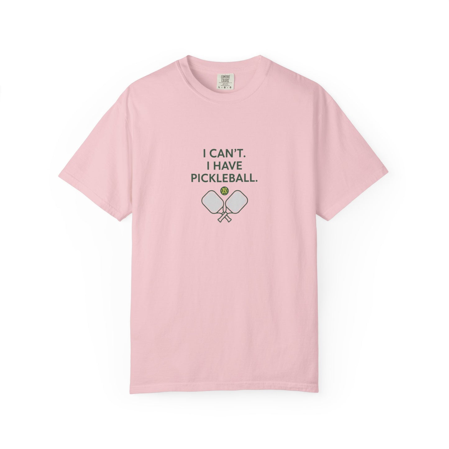 I Can't I Have Pickleball T-Shirt | Pickleball Paddles Graphic Tee