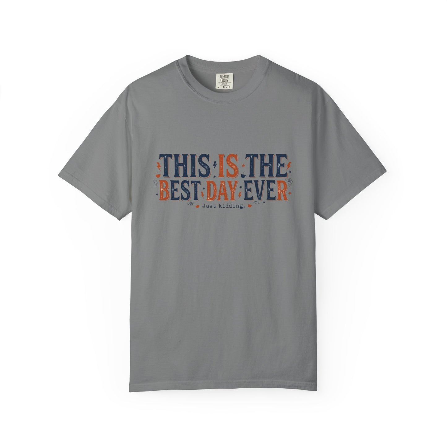 This Is The Best Day Ever shirt | Retro floral typography tee