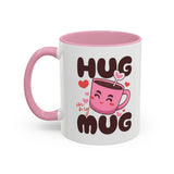 Hug in My Mug Mug | Cute Pink Cup, Heart Coffee Design