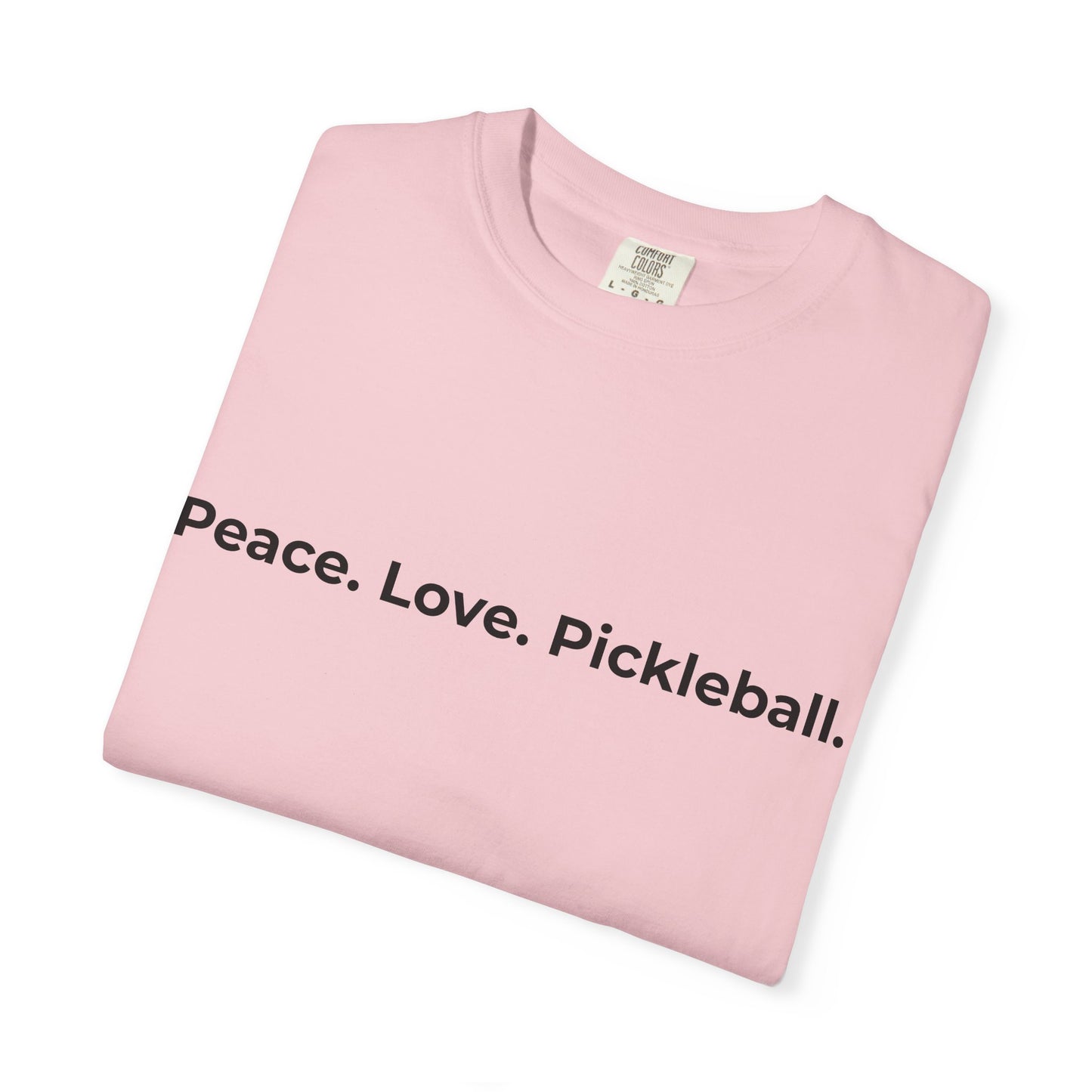 Peace. Love. Pickleball. T-Shirt | Minimalist Text Tennis Paddle Shirt