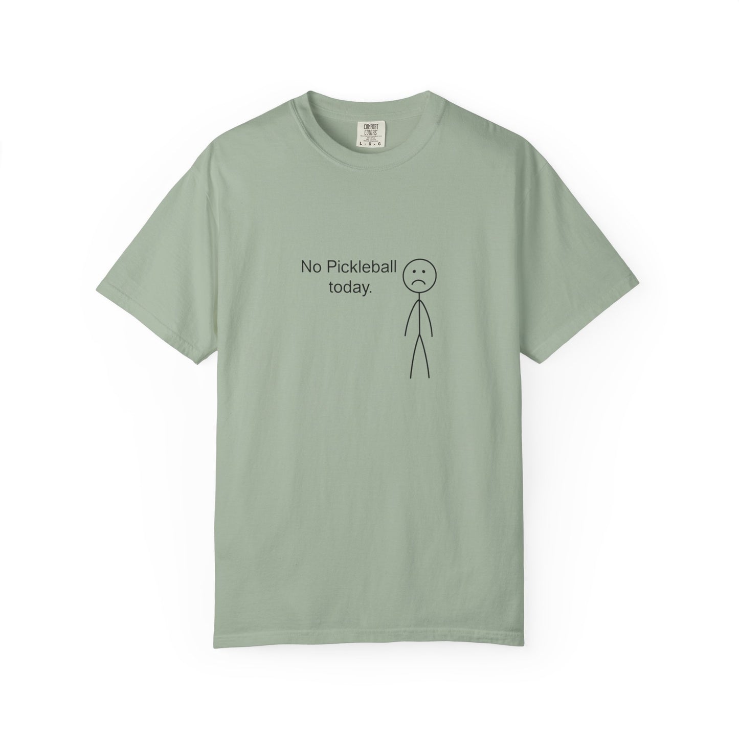 No Pickleball Today T-shirt | Stick Figure Funny Pickleball Shirt