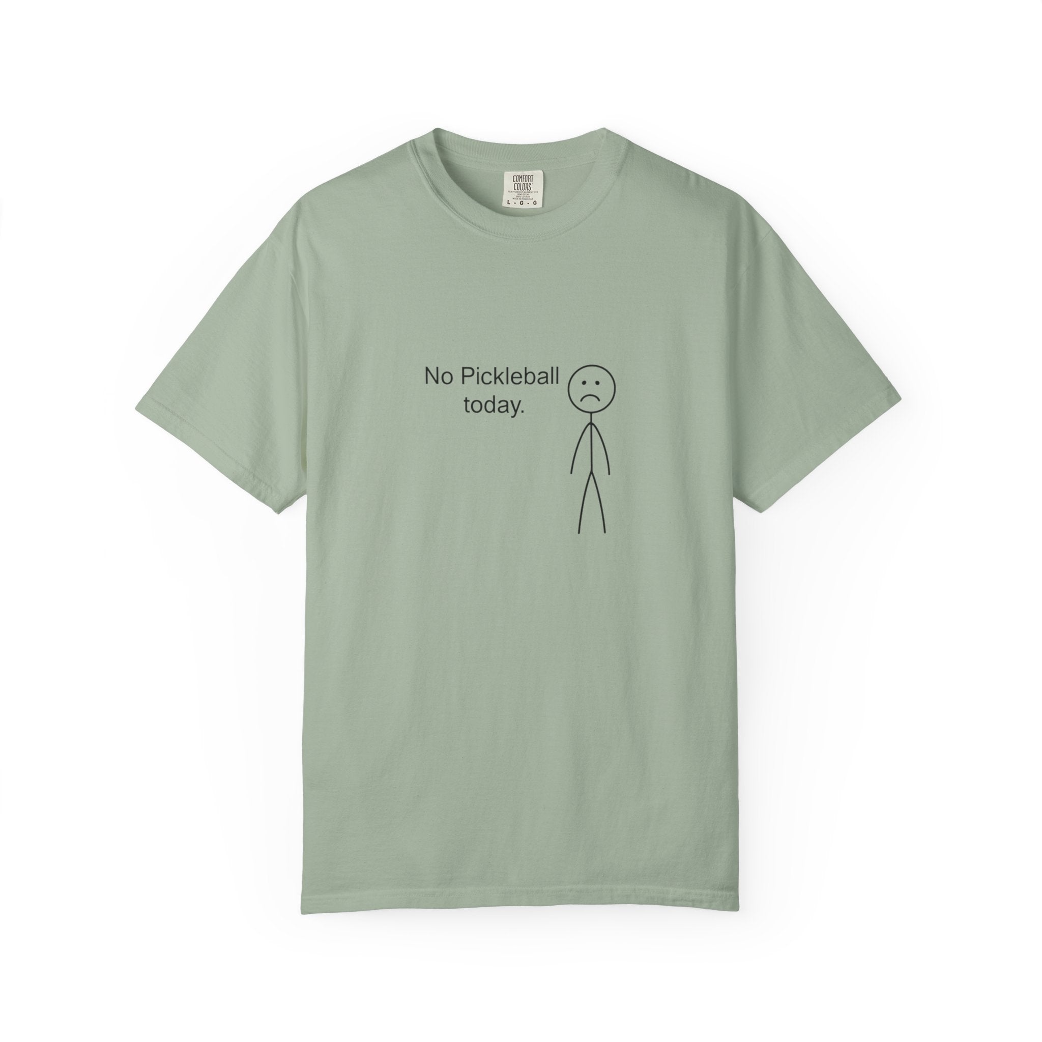No Pickleball Today T-shirt | Stick Figure Funny Pickleball Shirt