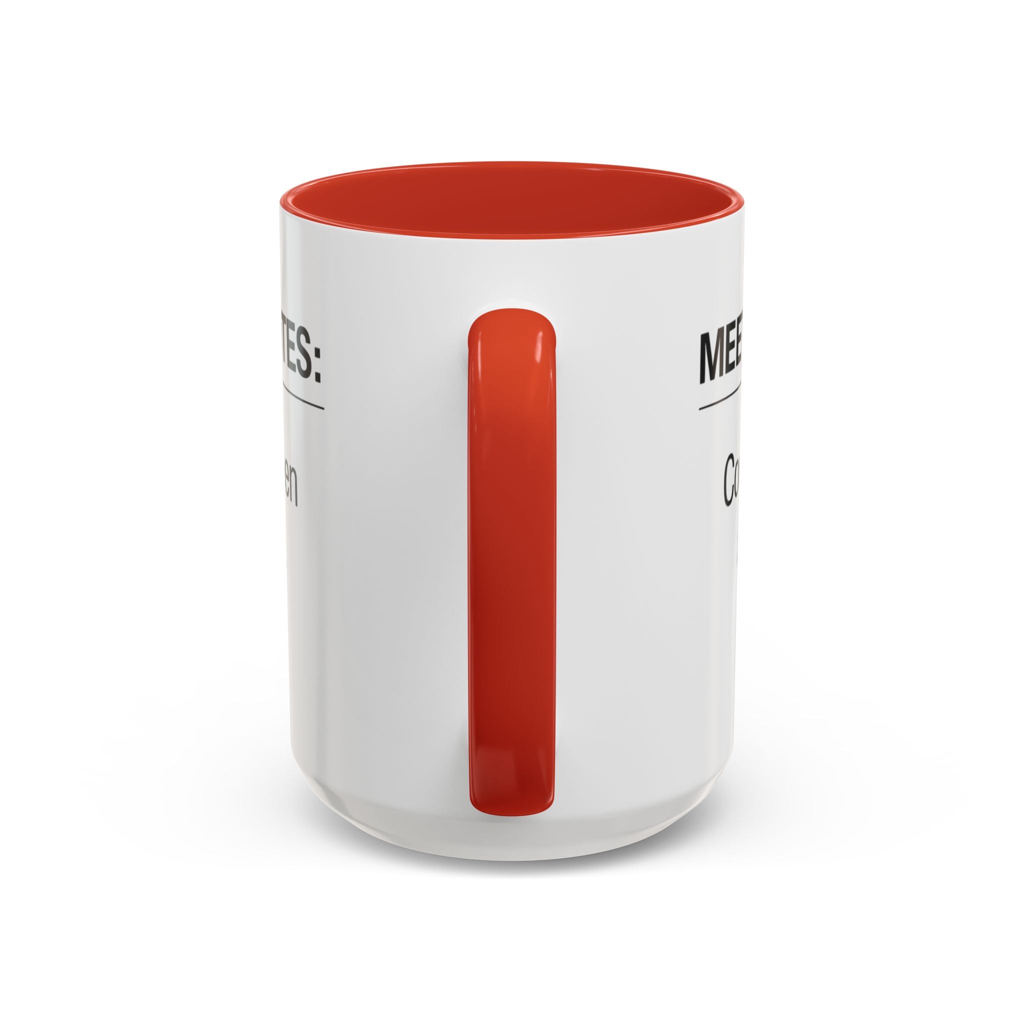 Meeting Notes: Could've Been an Email mug | Accent Coffee Mug 11oz 15oz