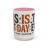 This Is The Best Day Ever mug | Retro typography coffee cup