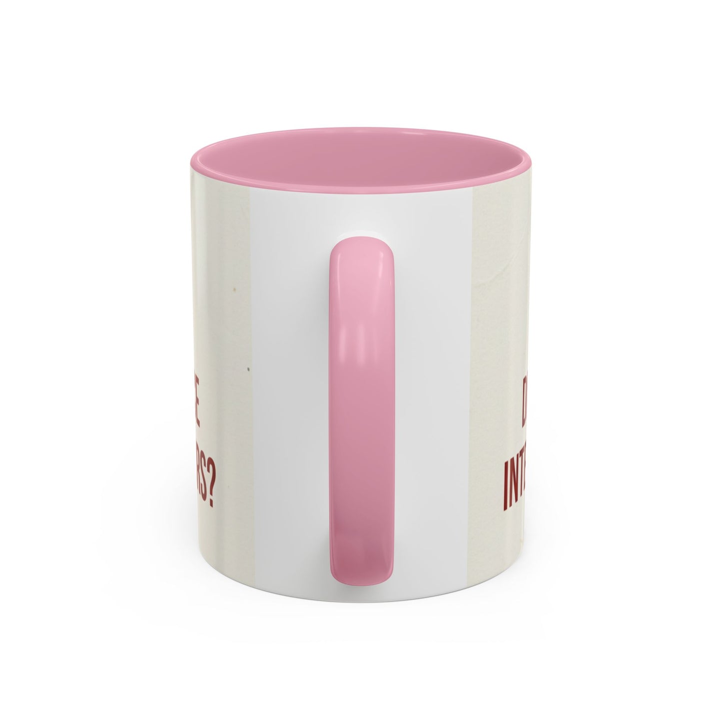 Funny Oh I'm Sorry mug