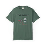 I Don't Play Pickleball Unisex Garment-Dyed T-shirt