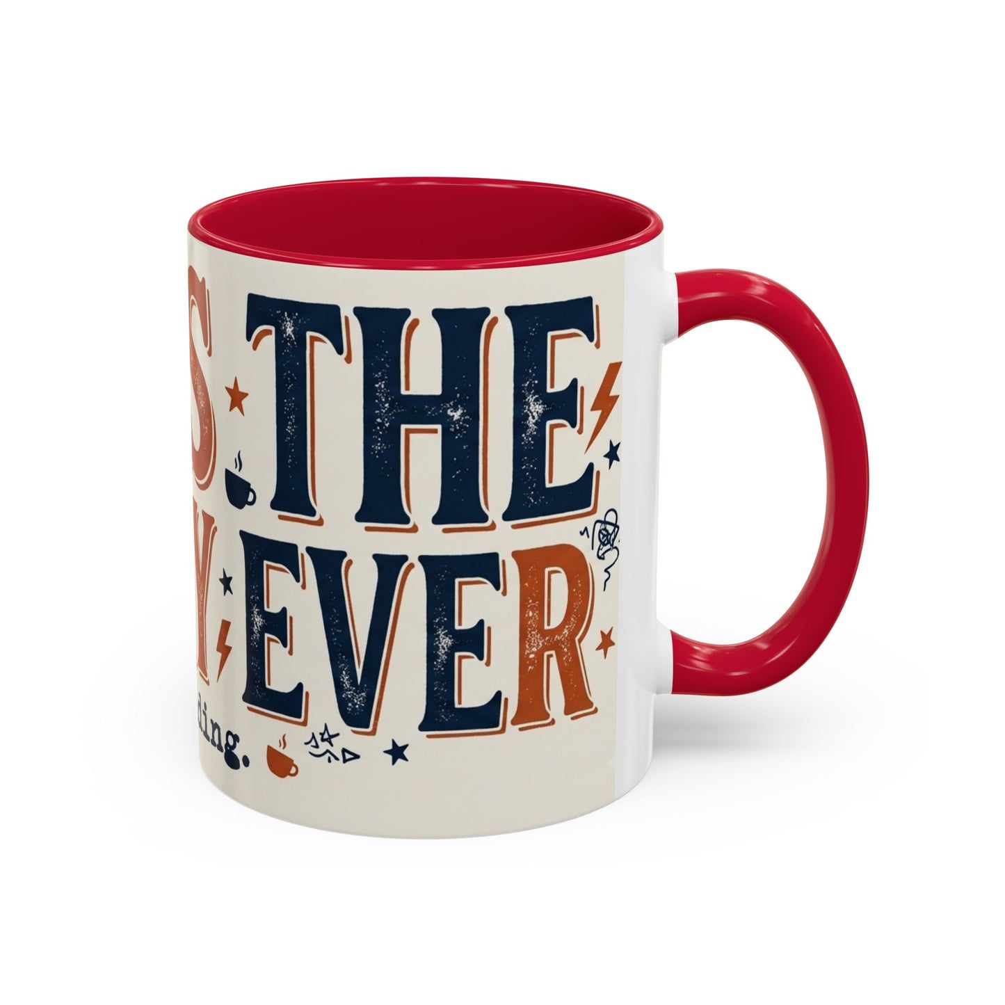 This Is The Best Day Ever mug | Retro typography coffee cup