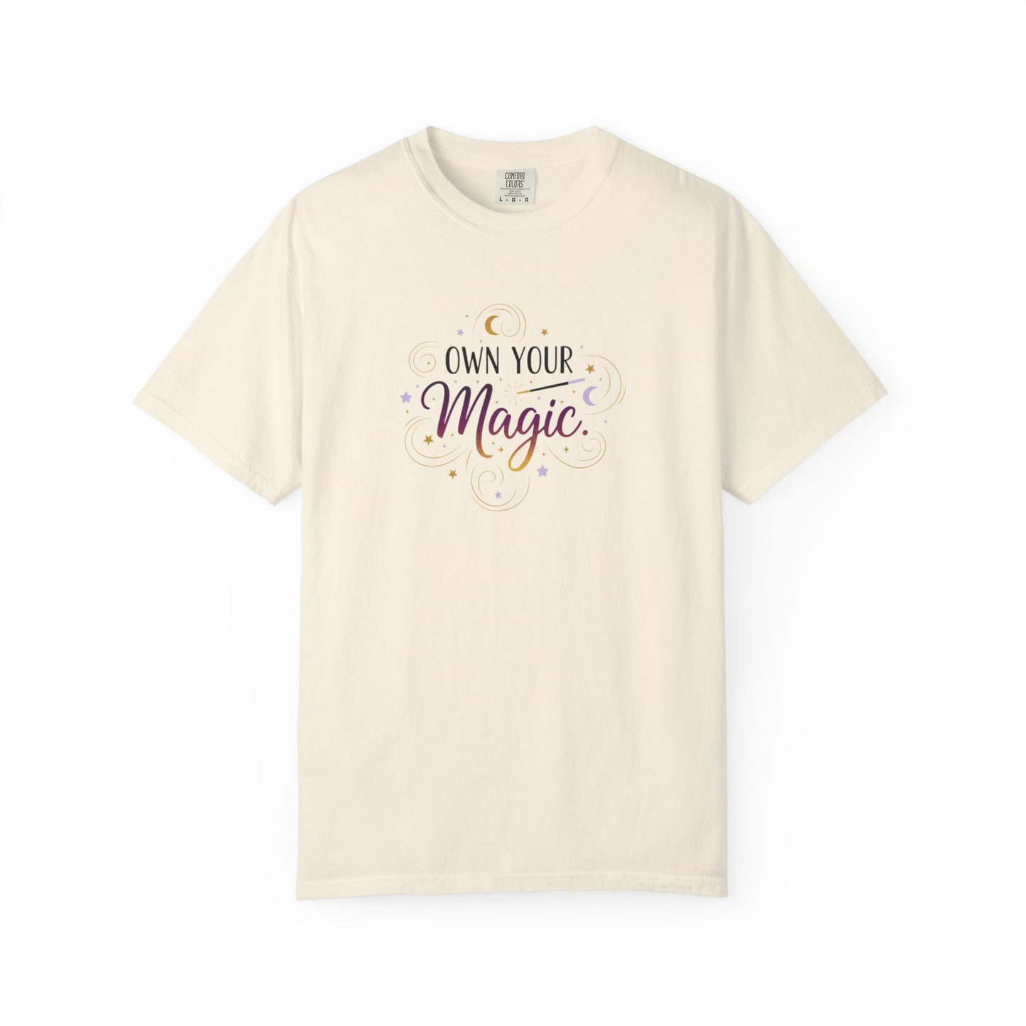 Own Your Magic T-shirt | Inspirational Typography Tee