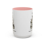 That's it. You're going in the Soup mug | Accent Coffee Mug