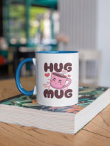 Hug in My Mug Mug | Cute Pink Cup, Heart Coffee Design